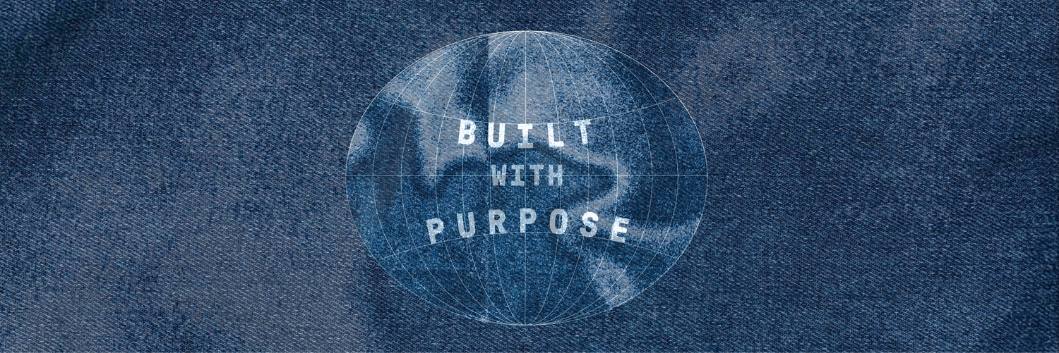Denim banner image with a globe that says "Built with Purpose"